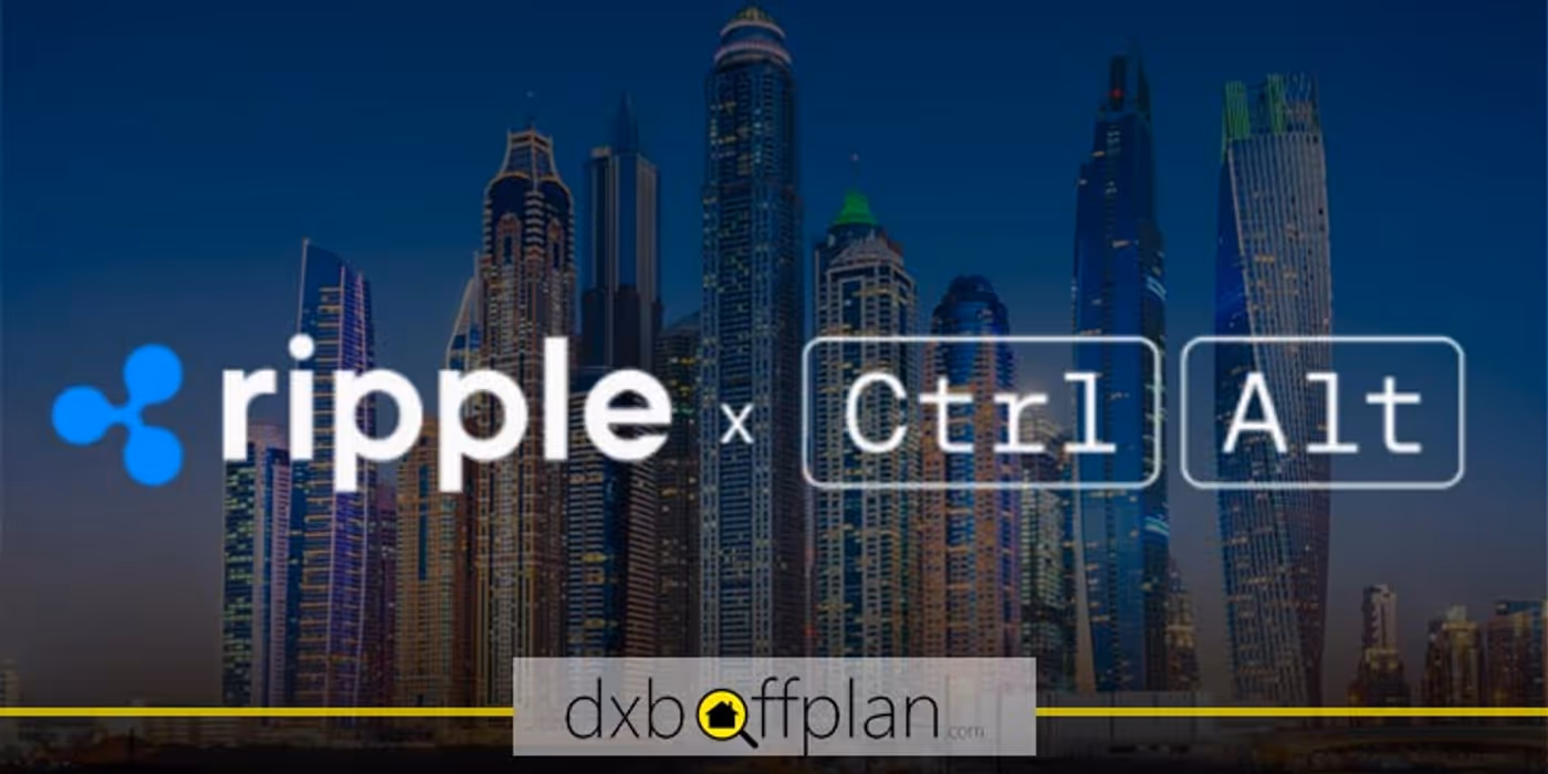دبی پیشگام در دیجیتالی‌ سازی اسناد ملکی با همکاری Ripple و Ctrl Alt
